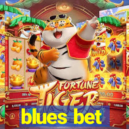 blues bet